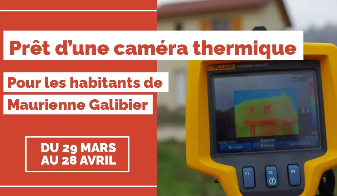 Prêt d’une caméra thermique pour évaluer les déperditions de chaleur de votre logement
